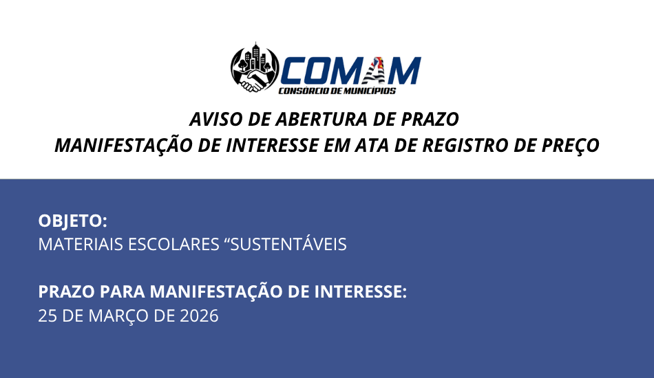 AVISO DE ABERTURA DE PRAZO  PARA MANIFESTAÇÃO DE INTERESSE EM ATA DE REGISTRO DE PREÇO